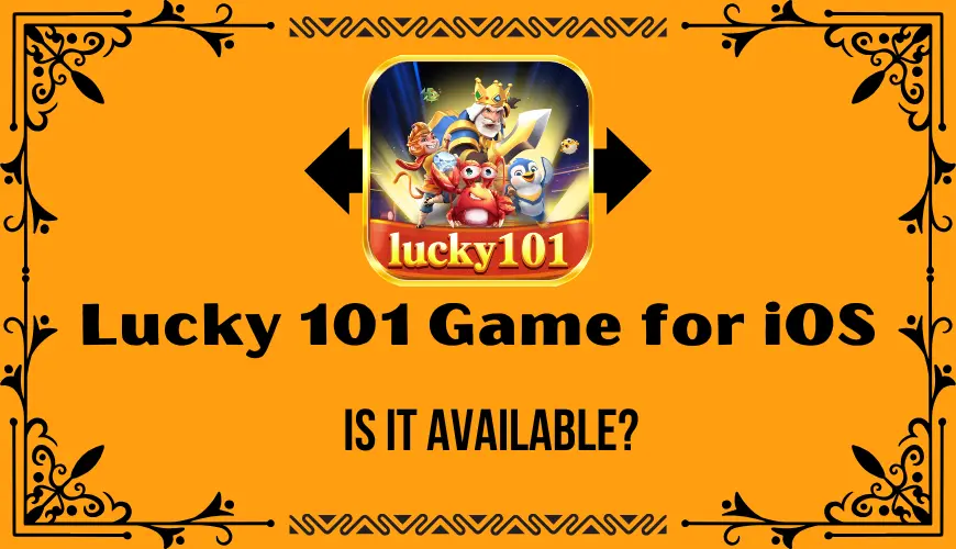 Lucky 101 Game Download